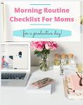 morning routine checklist for moms