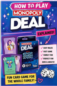 Read more about the article How to Play Monopoly Deal K-Pop Demon Hunters (Simple Guide for Parents & Beginners)