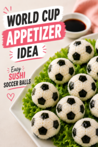 Read more about the article FIFA World Cup Appetizer Idea | Easy Sushi Soccer Balls Recipe